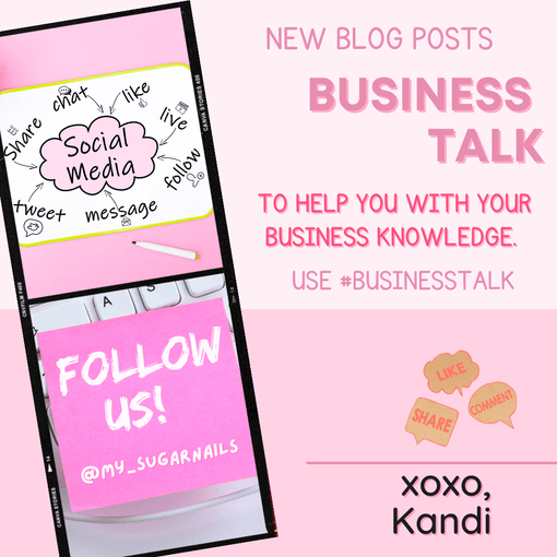 Business Talk: New Blog Posts - Sugar Nails