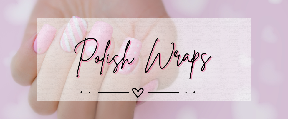 Polish Wraps